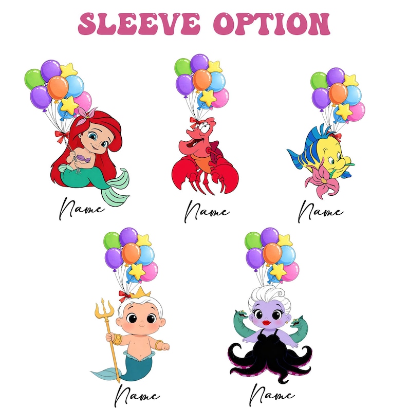 May include: A collection of cartoon character designs from a popular animated film. Each character is holding a bundle of colorful balloons. The text "SLEEVE OPTION" is at the top, and the word "Name" is written below each character.