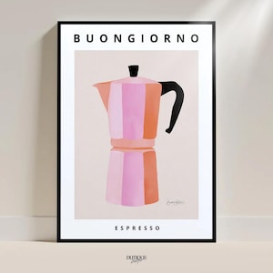 Könnte beinhalten: Gerahmter Kunstdruck mit einer stilisierten Illustration eines Espressokochers. Das Kunstwerk verwendet Rosa- und Orangetöne mit einem schwarzen Griff und Deckel. Die Wörter "BUONGIORNO" und "ESPRESSO" sind oben und unten aufgedruckt.