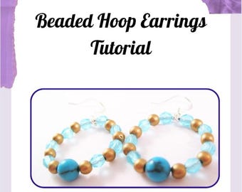 Beaded Hoop Earring Jewelry Making Tutorial (Beginner Level)