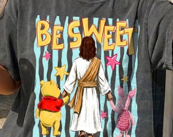 Be Sweet Jesus Honey Bear Funny Christian Png Design, Religious Cute Animal Cartoon Clipart, Faith Inspirational Png Digital Download