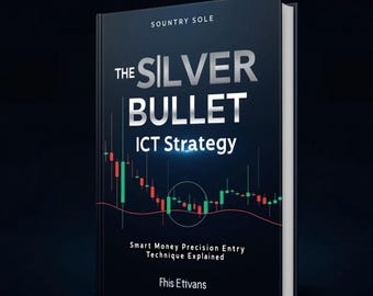 Estrategia de trading bala de plata de las TIC (ebook) / Conceptos de dinero inteligente (PDF)