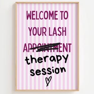 Customisable Funny Lash Tech Therapy Session DIGITAL DOWNLOAD Print: Lash Technician Beauty Salon Decor