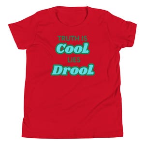Truth Is Cool Youth Shirt, Activist Tee, Social Justice T-Shirt, Empowerment Shirt for Kids, Change Maker Tee, Youth Protest Shirt