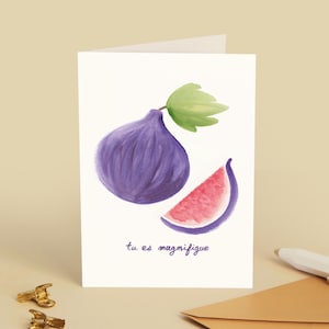 Carte de vœux « Tu es magni-figue » Mot doux rigolo, humour, tendresse, compliment, positif - Illustration figue fruit - Message en français