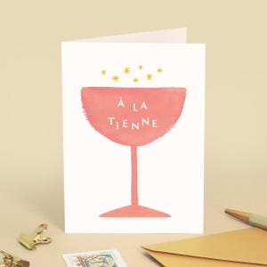 "Cheers!" Greeting Card - Party, Birthday, Wedding, Engagement, Congratulations - Pink Champagne Illustration - Message in French