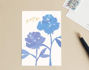Postcard "I'm thinking of you" Sweet words, little thought - Watercolor illustration of blue roses - Message in French - Small poster