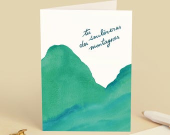 Carte de vœux « Tu soulèveras des montagnes » Encouragement, nouveau départ, projet - Illustration en aquarelle - Message en français