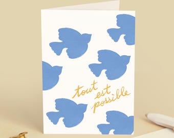 "Everything is possible" greeting card: Encouragement, new beginnings, projects, birthdays - Bluebird illustration - Message in French