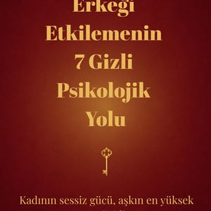 Erkeği Etkilemenin 7 Gizli Psikolojik Yolu Dijital Rehber Dişil Enerjiyle Aşk Çekim Kitabı PDF