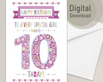 Happy 10th Birthday Card: Special Girl Design (Digital Download)