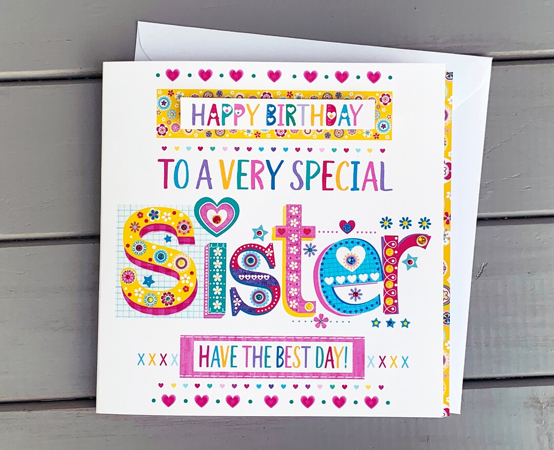 Sister Happy Birthday Card, Sister Birthday Gift, Ideas Sister From