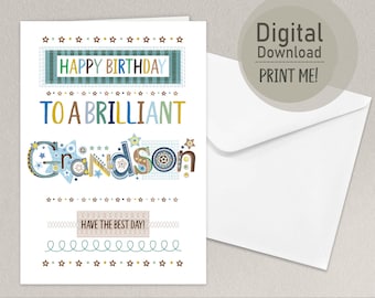 May include: A white card with a blue and brown patterned border. The text "Happy Birthday to a Brilliant Grandson" is written in colorful letters. The card also says "Have the Best Day!" in a brown rectangle.