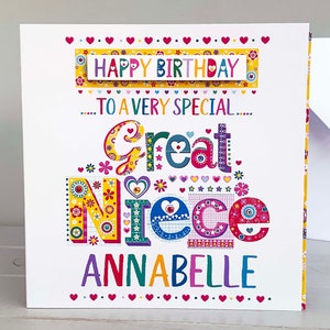 May include: A colorful birthday card for a great niece, featuring the text "Happy Birthday" and "To a very special Great Niece Annabelle." The card has a white background with decorative floral and heart accents.