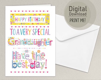Op de afbeelding: Een printbare verjaardagskaart met een kleurrijk ontwerp met de tekst "Happy Birthday to a Very Special Granddaughter Have the Best Day!"