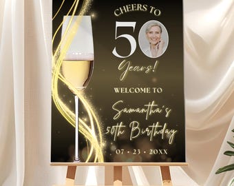 Letrero de bienvenida para 50 cumpleaños en negro y dorado, editable, elegante, para fiesta de champán, moderno, para 50 cumpleaños, en negro y dorado.