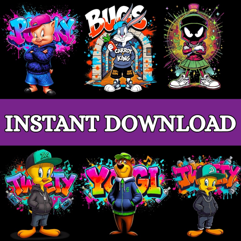 May include: A collection of cartoon character designs in a graffiti art style. The image features characters like Porky Pig, Bugs Bunny, Marvin the Martian, Tweety Bird, and Yogi Bear. The phrase "INSTANT DOWNLOAD" is displayed in large white letters.