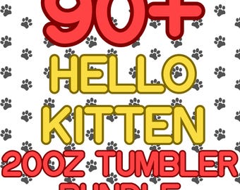 90+Greetings Kitten Tumbler Wrap, 20 oz Tumbler Wrap Sublimation, 20 oz Kids Tumbler Wrap, 20 oz Cartoon Tumbler Wrap, Tumbler Wrap Bundle