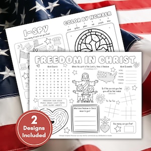 May include: Two black and white printable activity sheets featuring patriotic themes. One sheet includes an I-Spy game and a color by number activity. The second sheet titled Freedom in Christ features a word search, word scramble, tic tac toe, a maze, and illustrations of a figure with children, a map of the USA, and fireworks.