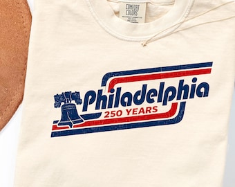 Philadelphia 250 Years Shirt Philadelphia Semiquincentennial Tee Philly 250 Celebration Shirt Comfort Colors 1717 Philly Pride Gift