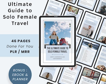 The Ultimate Guide to Solo Female Travel