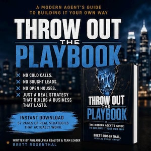 May include: Book cover titled "Throw Out the Playbook" with a cityscape graphic. The cover text includes "A Modern Agent's Guide to Building It Your Own Way." Additional text highlights strategies for real estate business success.