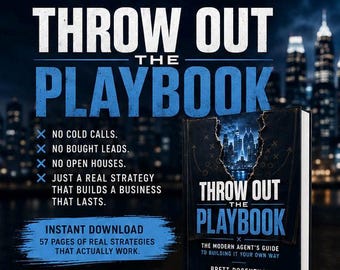 Throw Out The Playbook - The Modern Agent's Guide to Building It Your Own Way - Real Estate Coaching and Help Book