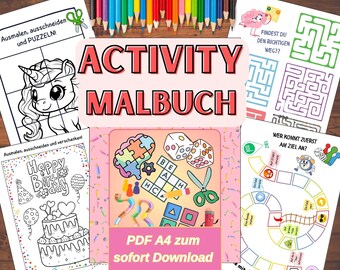 Könnte beinhalten: Eine Sammlung von ausdruckbaren Aktivitätsseiten, darunter Malvorlagen, Labyrinthe und ein Brettspiel. Die Seiten zeigen ein Einhorn, eine Geburtstagstorte und andere verspielte Designs. Der Text "ACTIVITY MALBUCH" ist deutlich sichtbar.