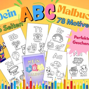 May include: A colorful alphabet coloring book with 26 pages and 78 illustrations. The cover features a colorful alphabet puzzle and the title "Mein ABC Malbuch".