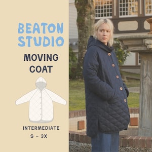 May include: A navy blue quilted coat with a hood and wooden buttons. The coat is worn by a person and is part of the "Moving Coat" pattern by Beaton Studio. The pattern is for intermediate sewers and comes in sizes S-3X.