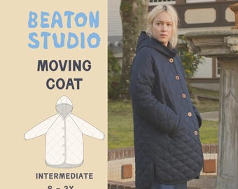 May include: A navy blue quilted coat with a hood and wooden buttons. The coat is worn by a person and is part of the "Moving Coat" pattern by Beaton Studio. The pattern is for intermediate sewers and comes in sizes S-3X.