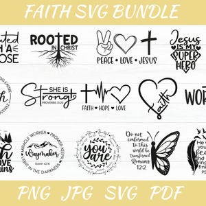 Faith Svg Bundle - Bible Verse Svg - Religious Svg - Inspirational Quotes - Christian Svg - Faith Bundle Svg - Christian Quotes Cut Files