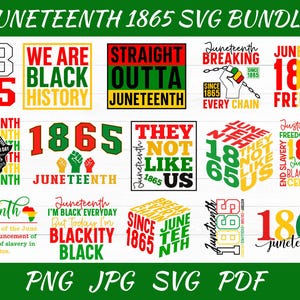 May include: A digital SVG bundle featuring Juneteenth-themed designs. The collection includes various text-based graphics such as "We Are Black History" and "1865 Freedom." The designs use a colour scheme of red, green, yellow, and black.