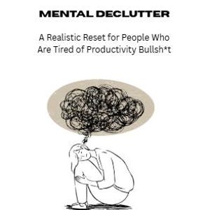 Mental Declutter Workbook PDF | Printable Self-Care Journal for Burnout & Overwhelm | Realistic Reset Planner | 8.5x11 Toolkit