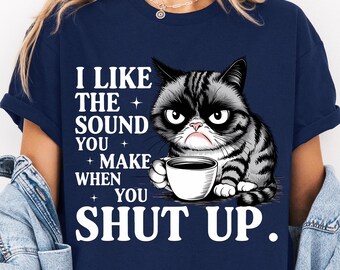 Grumpy Cat Coffee Shirt: Sarcastic Kitty Graphic Tee for Coffee Lovers, Cute Cat Shirt, Sarcastic Cat Shirt, Kitty Shirt, Cat lover Shirt