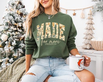 Made for More Shirt, Ephesians 2:10, Christian Christmas Shirt, Bible Verse, Jesus Tee, Woman Faith Tshirt,  Jesus Lover Shirt