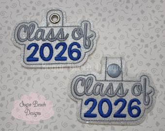 ITH Class of 2026 Key Fob Design Machine Embroidery * Bonus SVG Cut files included!