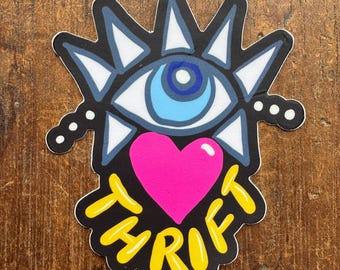 I (eye) Love Thrift vinyl Sticker