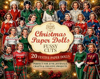 May include: A collection of 20 Christmas paper dolls featuring various figures in festive winter attire, including sweaters, coats, and hats. A central label reads Vintage Paper Supply Co. Christmas Paper Dolls FUSSY CUTS 20 FESTIVE PAPER DOLLS.