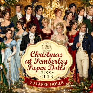 Könnte beinhalten: Eine Sammlung von 20 Papierpuppen mit Figuren in Kleidung der Regency-Ära, darunter Kleider und Fracks, vor einem festlichen Hintergrund. Ein zentrales cremefarbenes Etikett zeigt den Text: Vintage Paper Supply Co. Christmas at Pemberley Paper Dolls FUSSY CUTS 20 PAPER DOLLS.