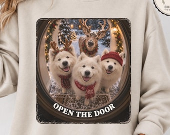 Samoyed Christmas Sweatshirt, Open the Door Design, Festive Dog Lover Gift