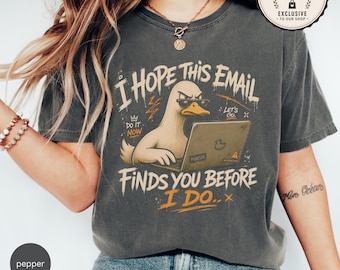 Grappige eend, uniseks shirt | Kantoorhumor | Cadeau voor collega | Werken op afstand