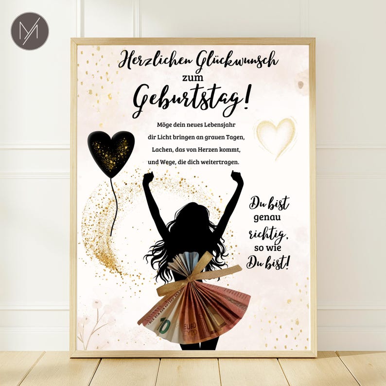 May include: A framed print with German text, "Herzlichen Gl&uuml;ckwunsch zum Geburtstag!" (Happy Birthday!). It features a silhouette of a person with a skirt made of Euro bills, arms raised, and a black heart balloon.
