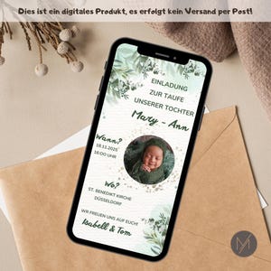 May include: A smartphone displays a digital baptism invitation. The invitation features a photo of a baby, floral accents, and text including the baby's name, event details, and the phrase "We look forward to seeing you!"