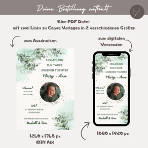 May include: Digital invitation template for a baptism, featuring a baby's photo and event details. The design includes floral accents and text in German. The invitation is available in two sizes: 1240 x 1748 px (DIN A6) and 1080 x 1920 px.
