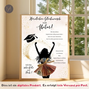 May include: A framed graduation print with the text "Herzlichen Gl&uuml;ckwunsch zum Abitur!" and a silhouette of a person with a graduation cap. The print includes inspirational text and a decorative element of money.
