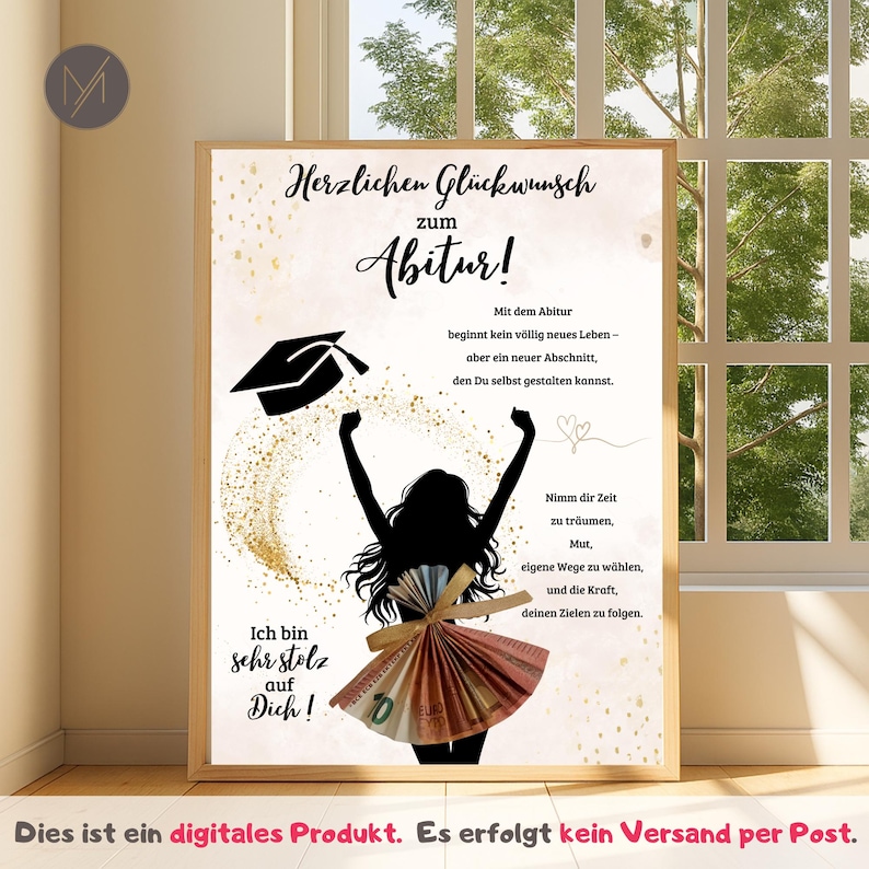 May include: A framed graduation print with the text "Herzlichen Gl&uuml;ckwunsch zum Abitur!" and a silhouette of a person with a graduation cap. The print includes inspirational text and a decorative element of money.