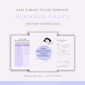 May include: Printable planner pages for tracking restless legs syndrome (RLS) triggers and daily symptoms. The pages feature a purple and white colour scheme with a stylised illustration of a person sleeping. The text "The Restless Legs Journal" is featured on the page.
