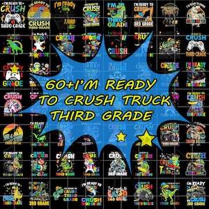 60+ I&#39;m Ready To Crush Third Grade Back To School Monster Truck png, I&#39;m Ready To Crush png, Monster Truck, Back to School, Digital download