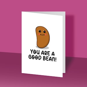 Sei un bravo fagiolo! / Biglietto d'auguri, Biglietto di compleanno, Carta regalo, Biglietti divertenti, Fagioli al forno