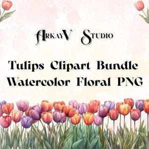 Tulips Clipart Bundle |Watercolor Tulip Flowers PNG| Floral Art Prints | Instant Digital Download for Crafts, Cards, & Décor |Commercial Use